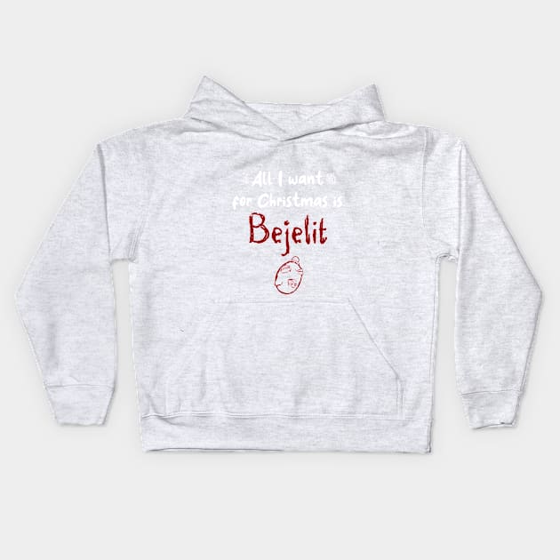 All i want for Christmas is Bejelit Kids Hoodie by Taki93